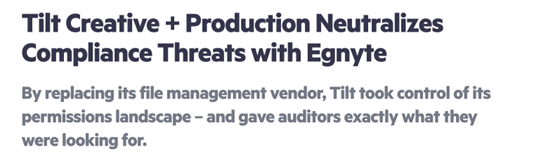 Tilt Creative Case Study by Egnyte